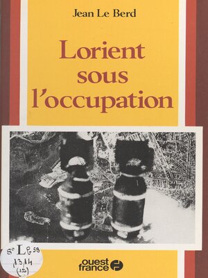 cover image of Lorient sous l'Occupation